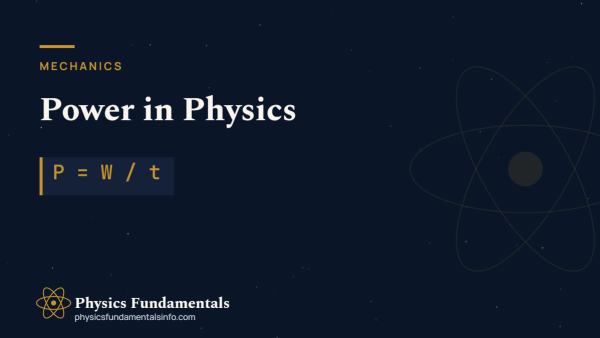 What Is Power in Physics?